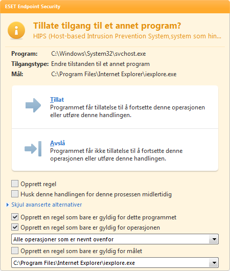 Et dialogboksvindu vises hver gang hvis Spør er standardhandlingen. Der kan brukeren velge å Avslå eller Tillate operasjonen.