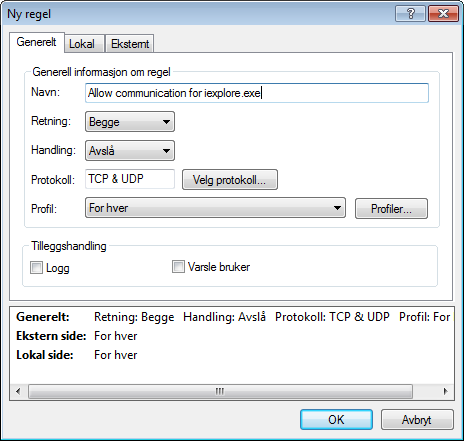 Protokoll representerer overføringsprotokollen som brukes for regelen. Klikk Velg protokoll... for å åpne vinduet Protokollvalg. Alle regler aktiveres For hver profil som standard.