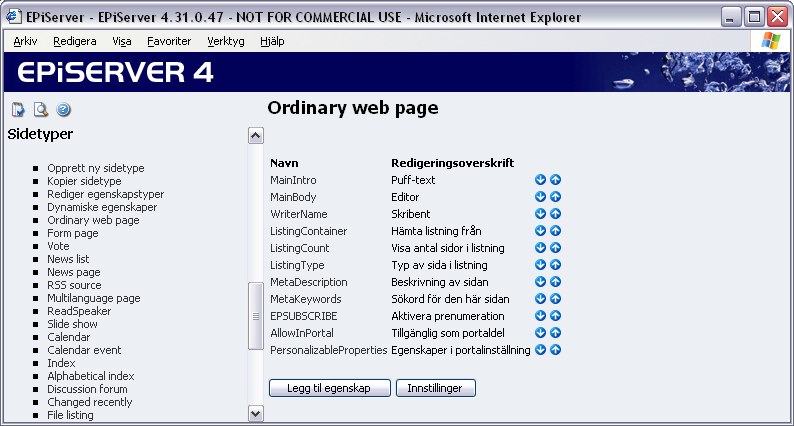 44 Administratorhåndbok EPiServer 4.40 Sidetyper Under tittelen Sidetyper finnes alle sidemalene som systemet bruker til å opprette ulike websider med sine ulike funksjoner.