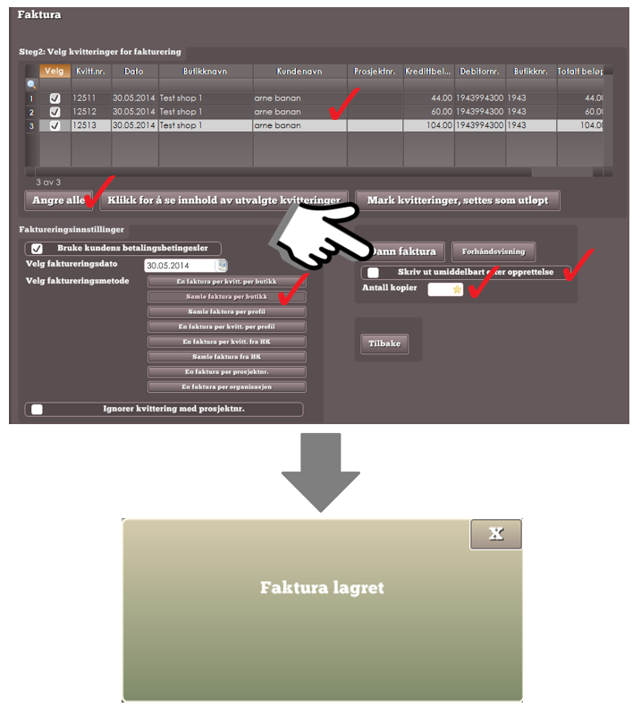 4.0.2 Fakturering via bakromsprogrammet I bakromsprogrammet er det mulig å fakturere både ett kjøp, eller flere kjøp over en periode.