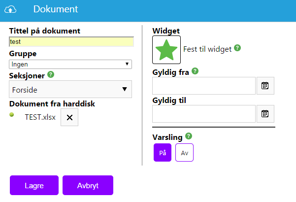 Dokument fra hardisk Her går du inn i for å velge dokumentet du ønsker å laste opp. Fest til widget Kryss av for dette valget dersom du ønsker at dokumentet skal være synlig i widget.