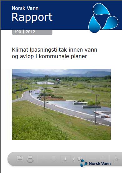 Norsk Vann veiledning i overvannshåndtering, rapport 144/2005.