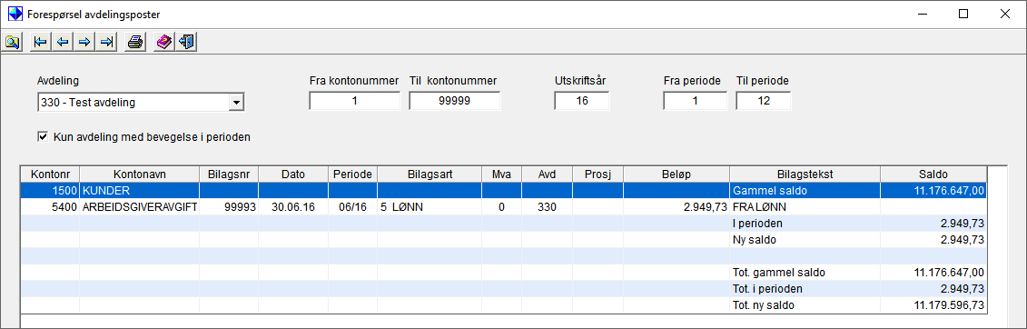 Nye valg under forespørsel: Avdelingsposter, Avdelingsresultat, Prosjektposter og Prosjektsaldi