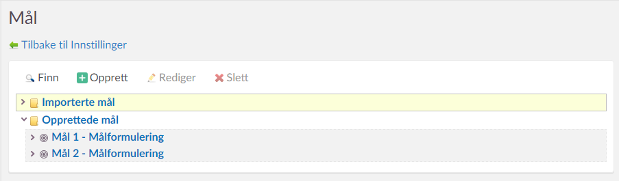 Målene som blir opprettet direkte i itslearning legger seg i en egen mappe med navn "Opprettede mål".