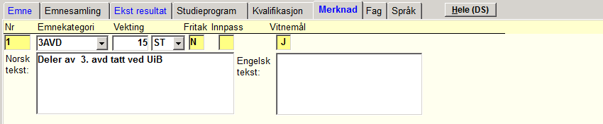 Oppnådd kvalifikasjon - Fag og Språk 21 Vtm: Angir om kvalifikasjonen skal vises på vitnemålet. 11.4.