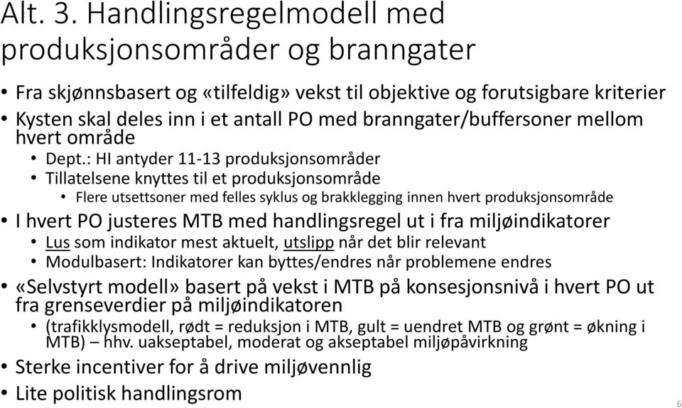 branngater/buffersoner mellom hvert område Dept.