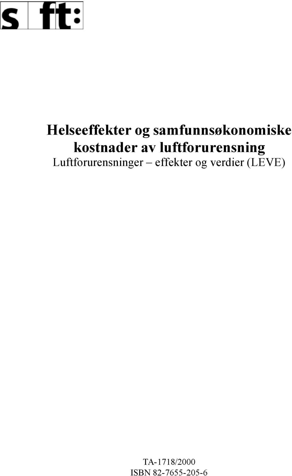 Luftforurensninger effekter og