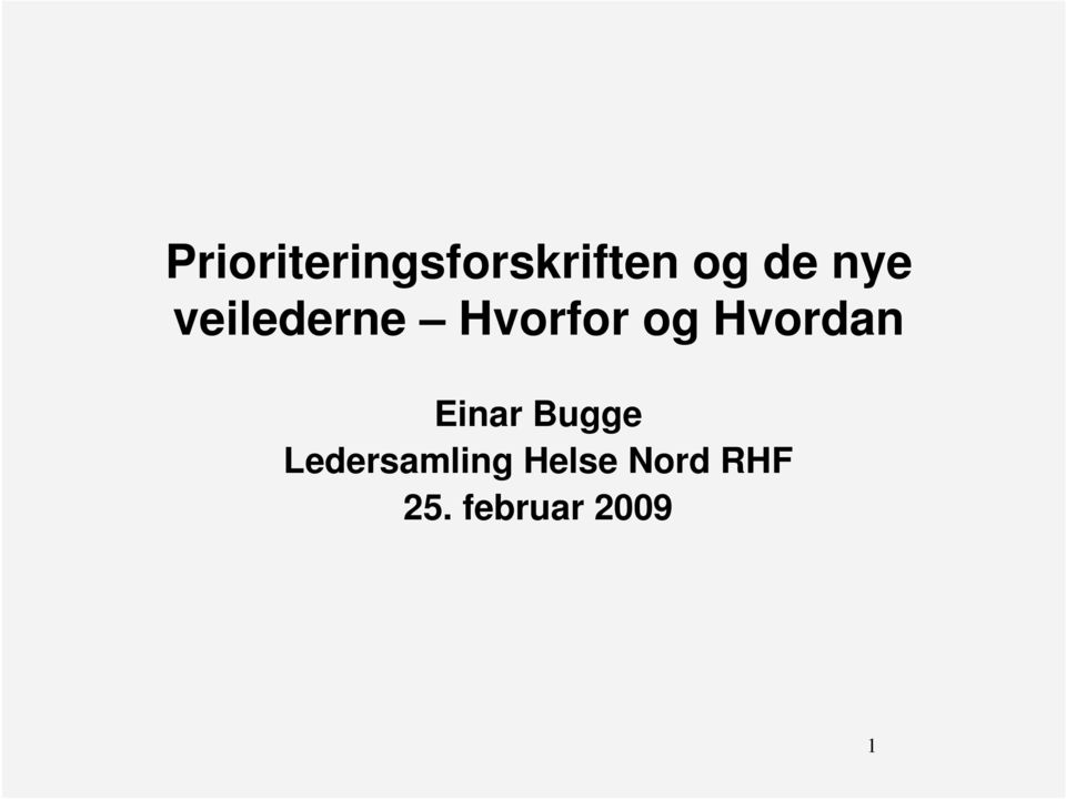 Hvordan Einar Bugge