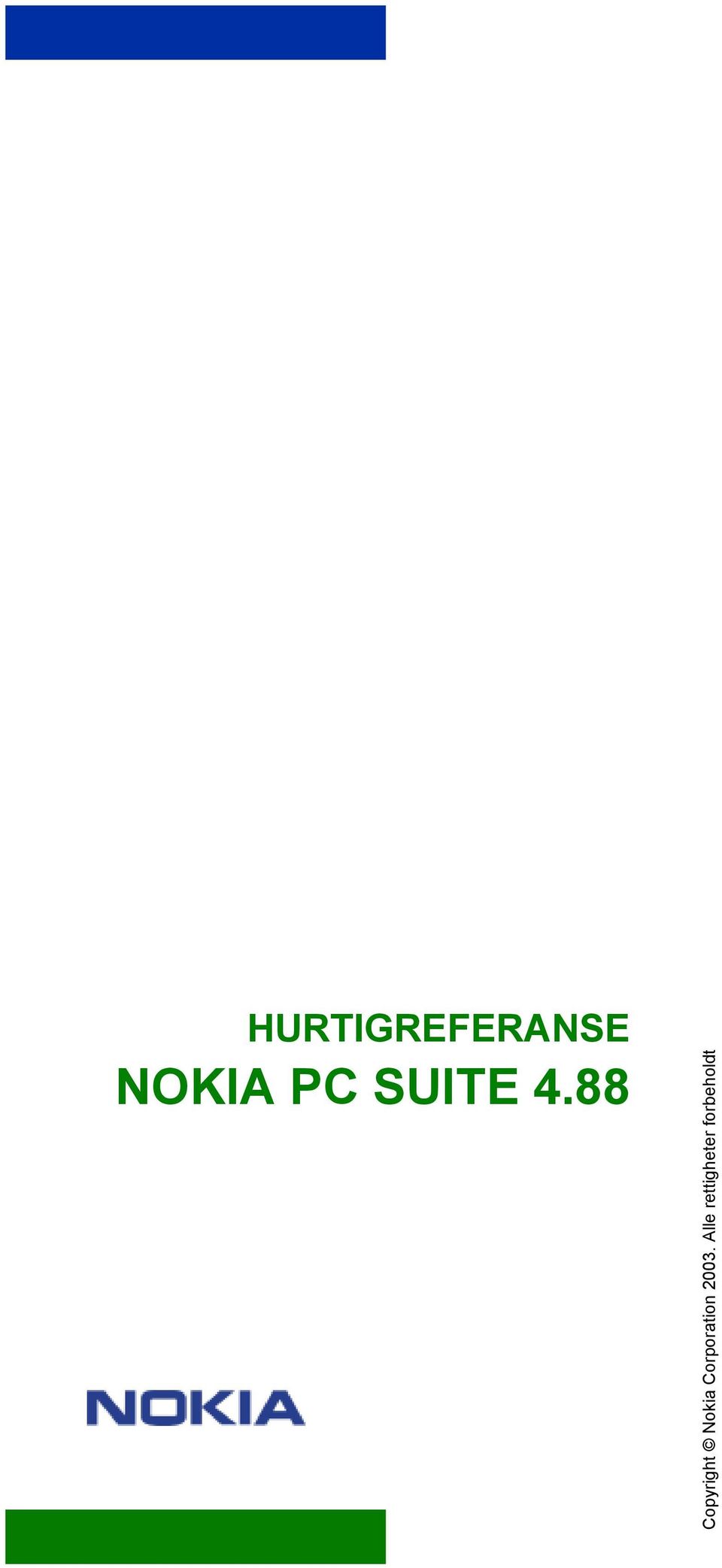 88 Copyright Nokia