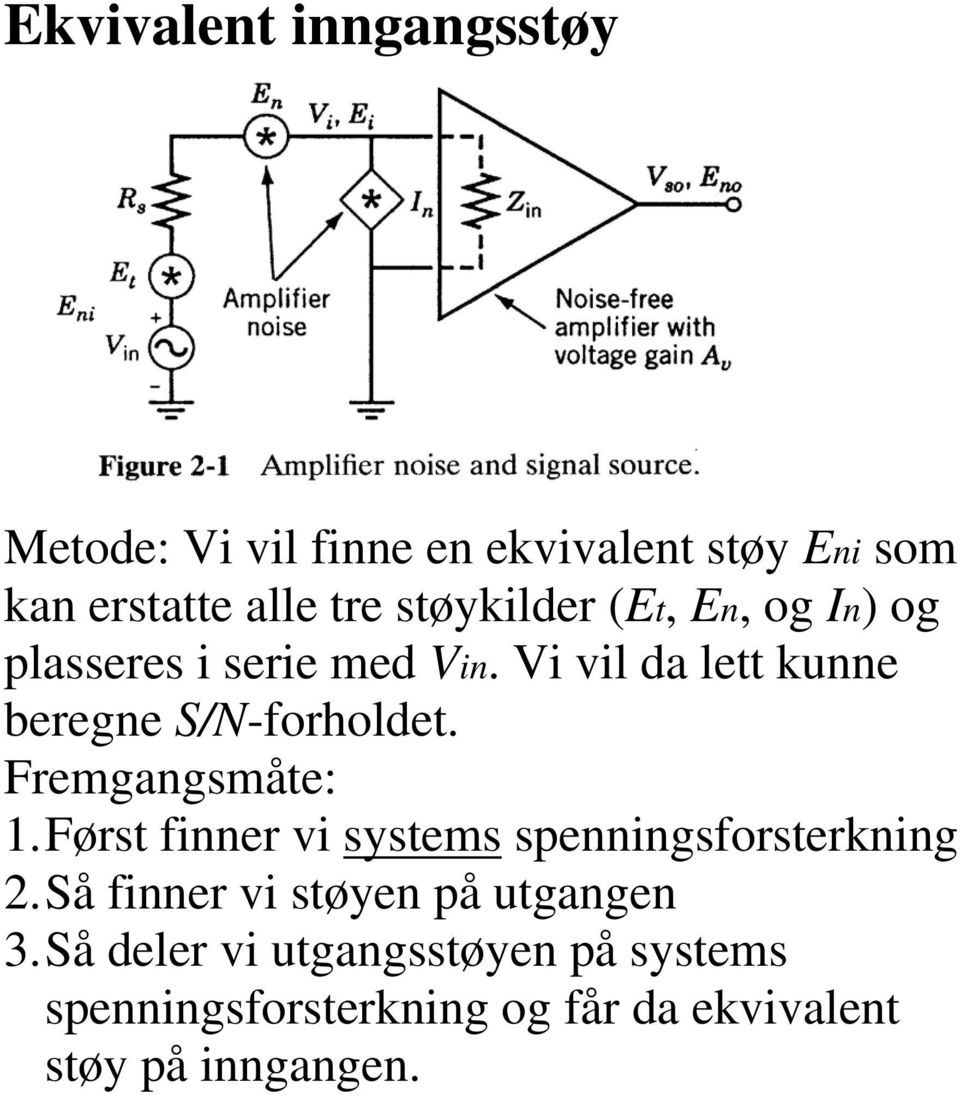 V vl da le kue berege /-frhlde. Fremgagmåe:.