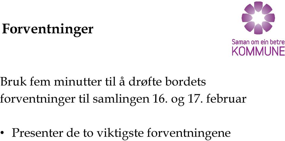 til samlingen 16. og 17.