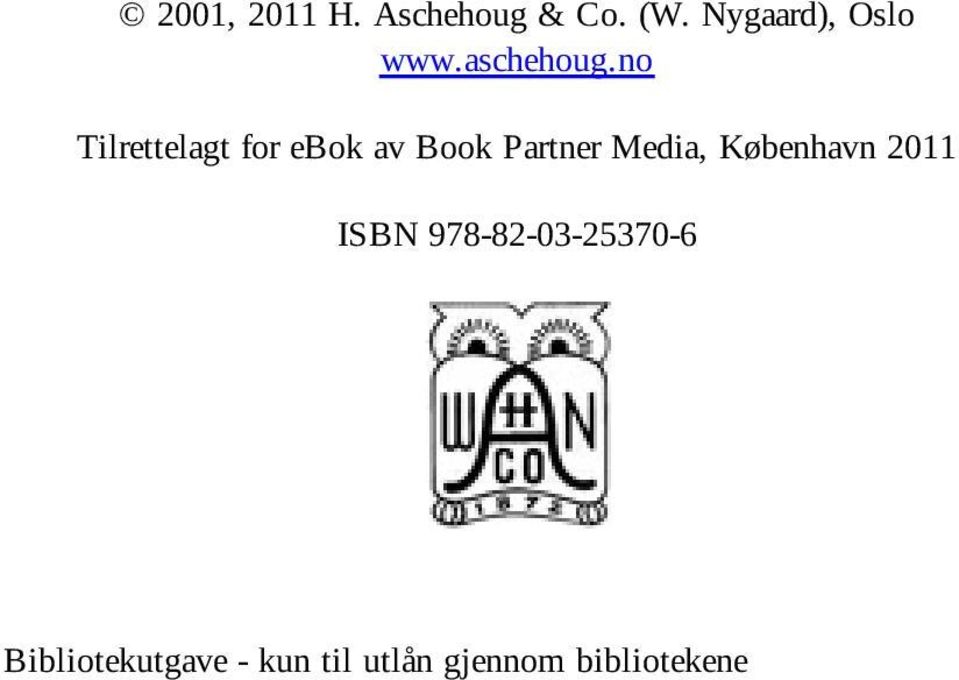 no Tilrettelagt for ebok av Book Partner Media,