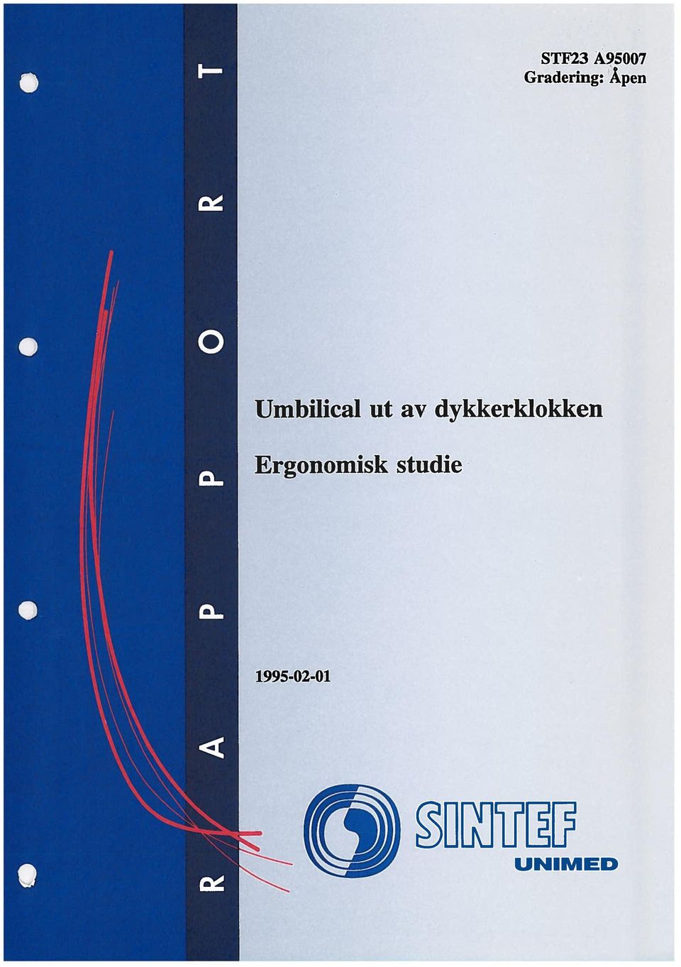 dykkerklokken Ergonomisk