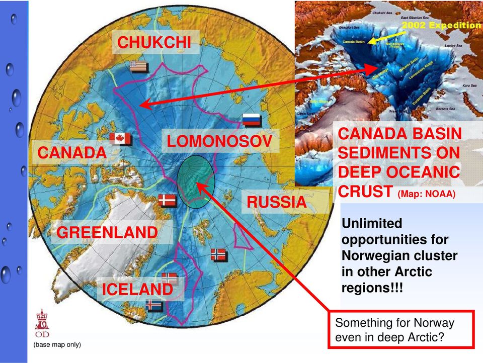 NOAA) Unlimited opportunities for Norwegian cluster in