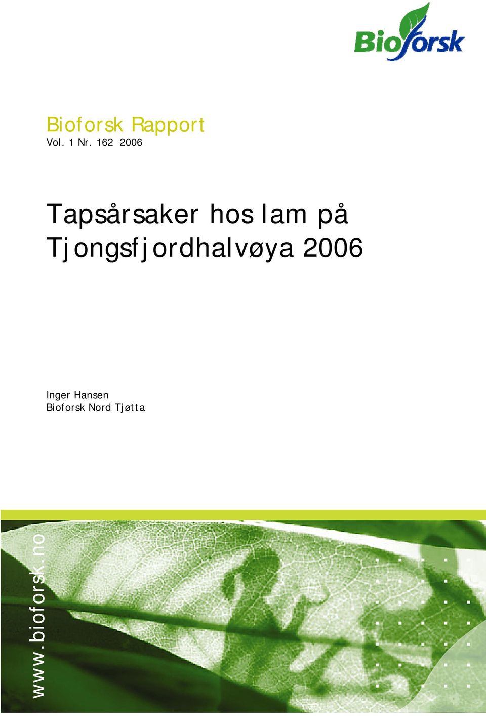 Tjongsfjordhalvøya 2006 Inger