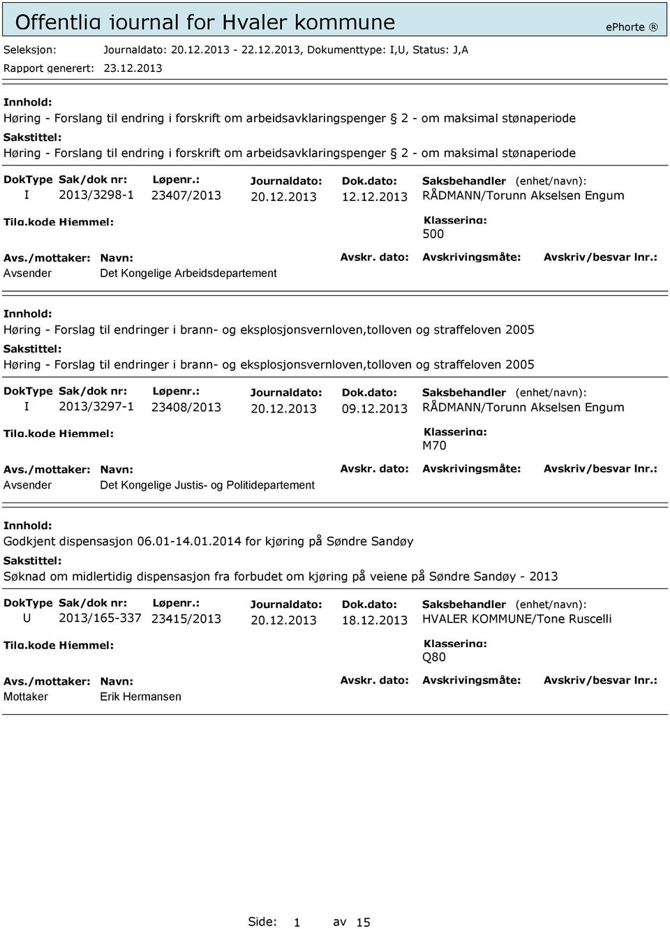 arbeidsavklaringspenger 2 - om maksimal stønaperiode 2013/3298-1 23407/2013 12.