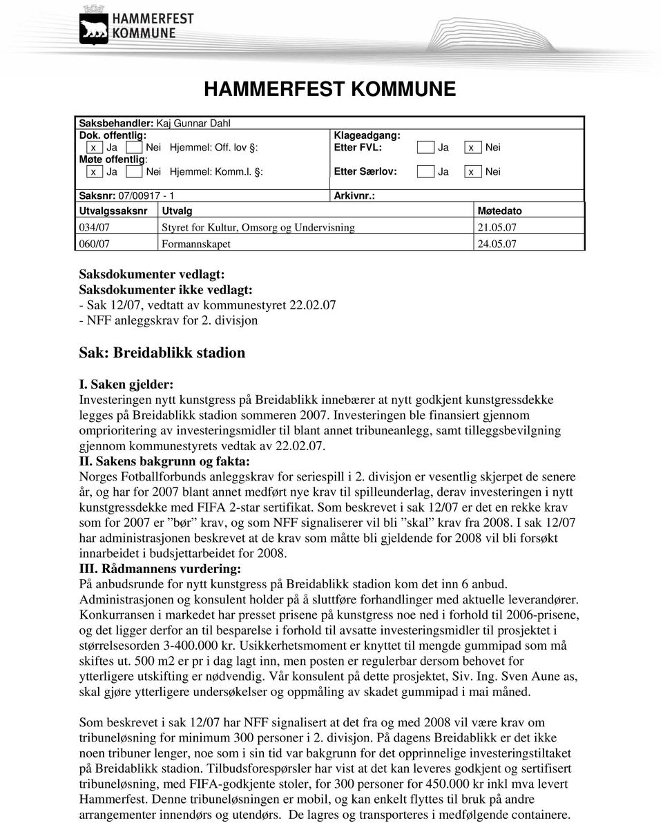 02.07 - NFF anleggskrav for 2. divisjon Sak: Breidablikk stadion I.