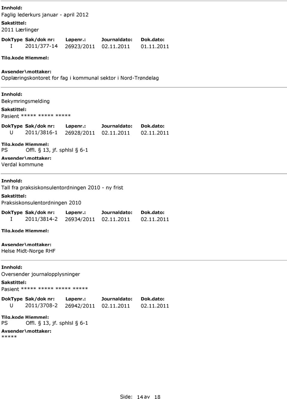 kommune Tall fra praksiskonsulentordningen 2010 - ny frist Praksiskonsulentordningen 2010