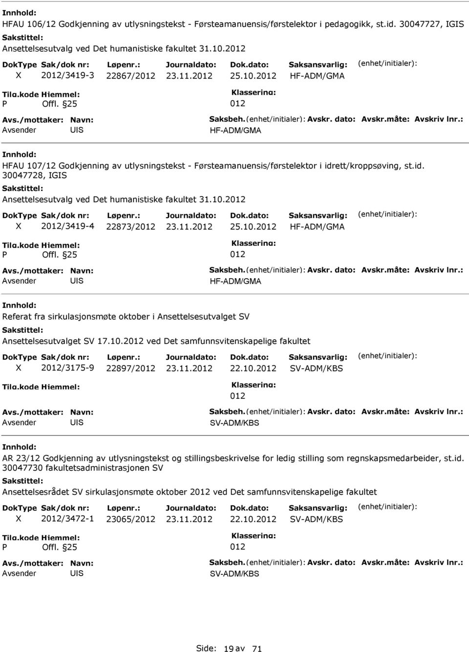 10.2 V-ADM/KB V-ADM/KB AR 23/12 Godkjenning av utlysningstekst og stillingsbeskrivelse for ledig stilling som regnskapsmedarbeide