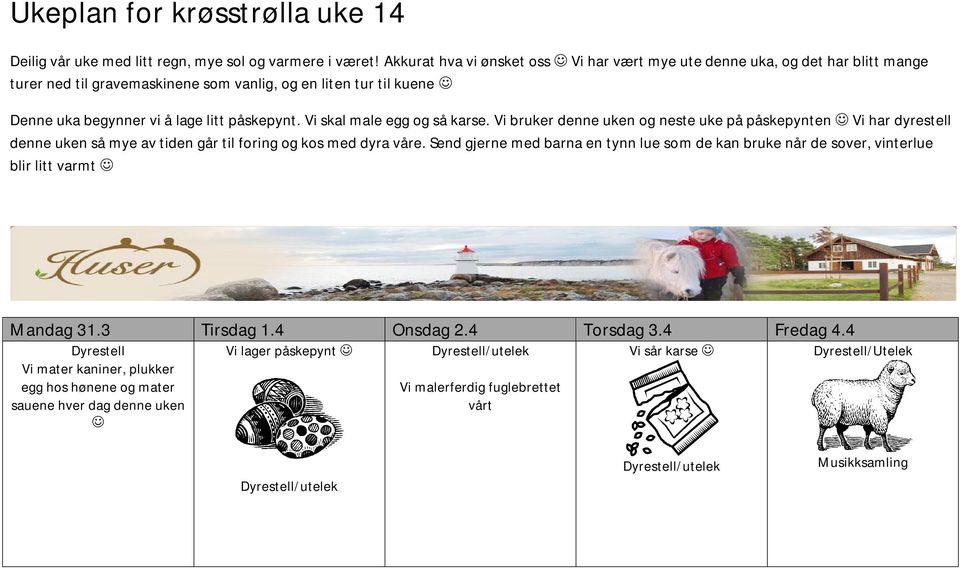 gravemaskinene som vanlig, og en liten tur til kuene Denne uka begynner vi å lage litt