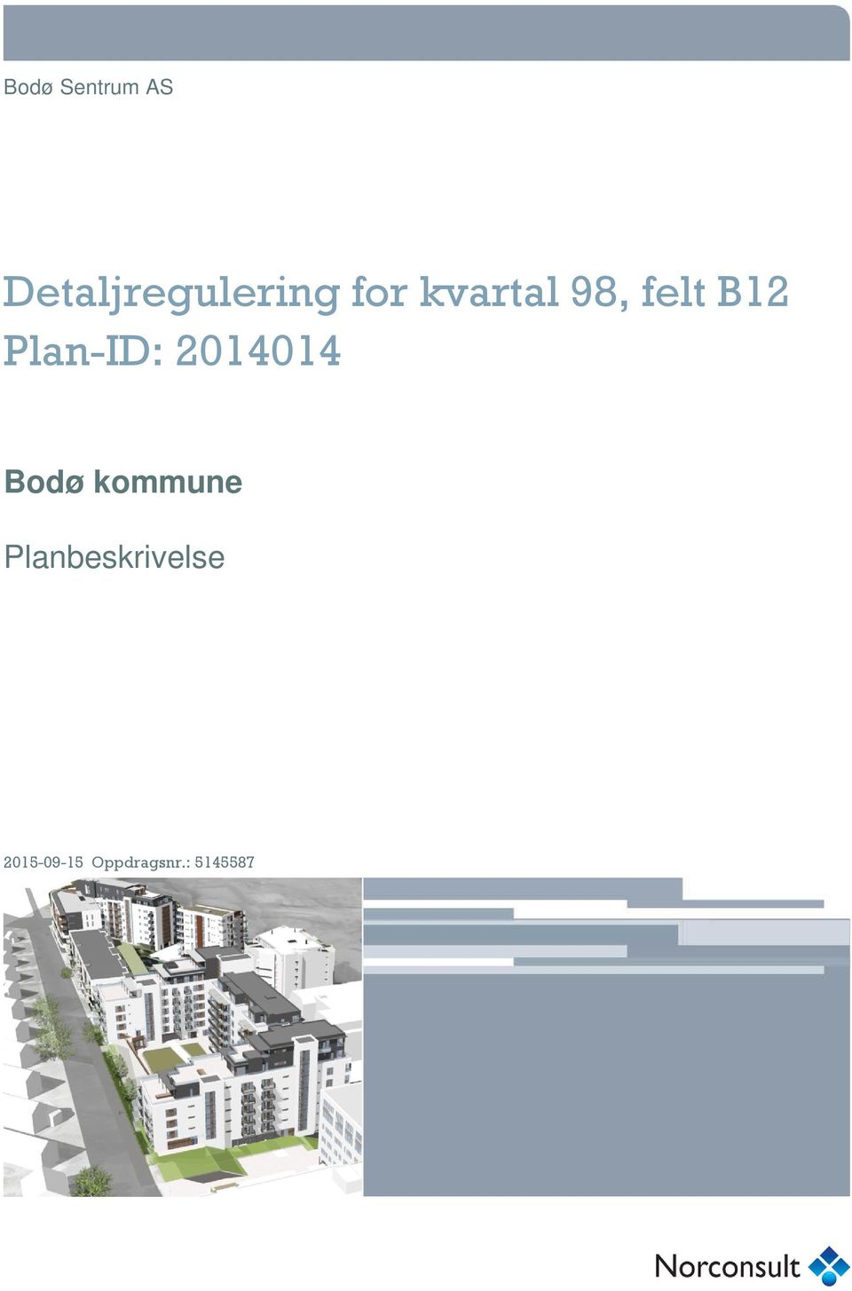 kommune Planbeskrivelse