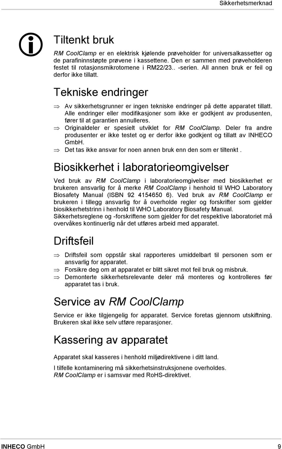 Alle s edriger eller diikasjer s ikke er gdkjet av prdusete, ører j til at garatie aulleres. Origialdeler er spesielt utviklet r RM ClClap.