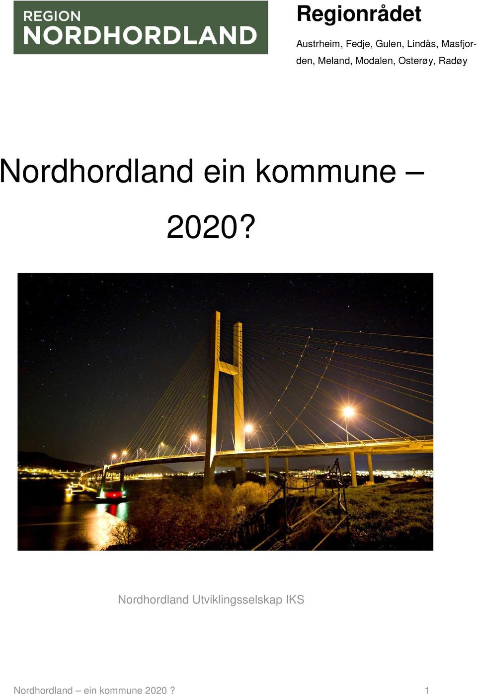 Nordhordland ein kommune 2020?