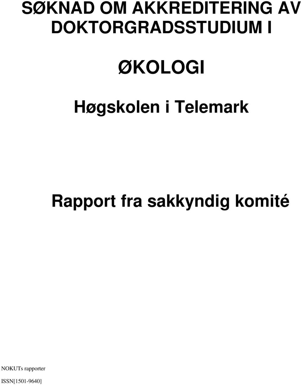 Høgskolen i Telemark Rapport fra