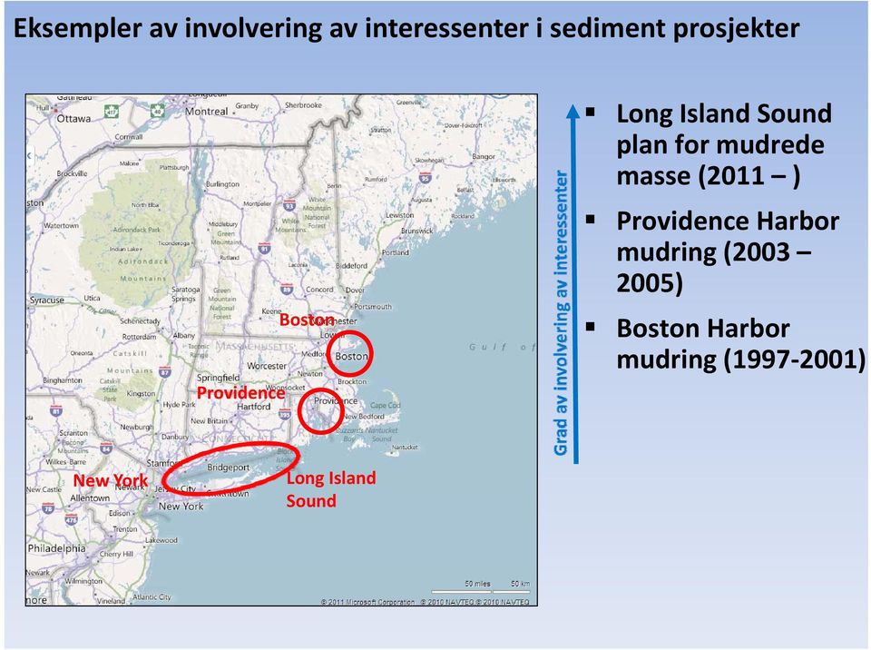 mudrede masse (2011 ) Providence Harbor mudring di (2003