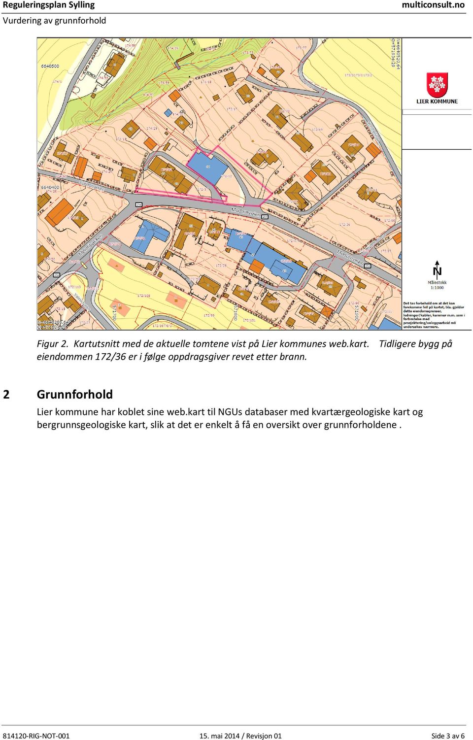 2 Grunnforhold Lier kommune har koblet sine web.