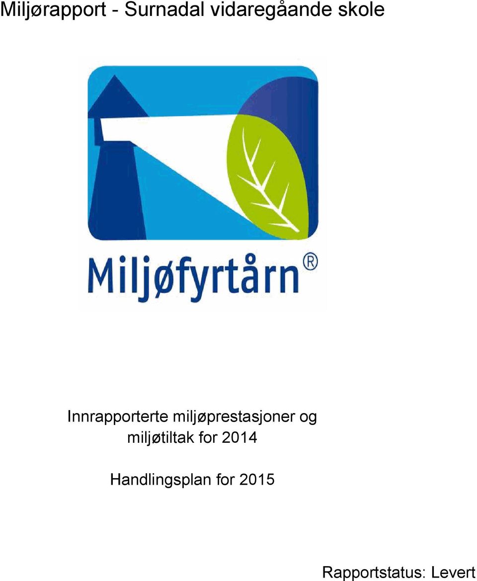 miljøprestasjoner og