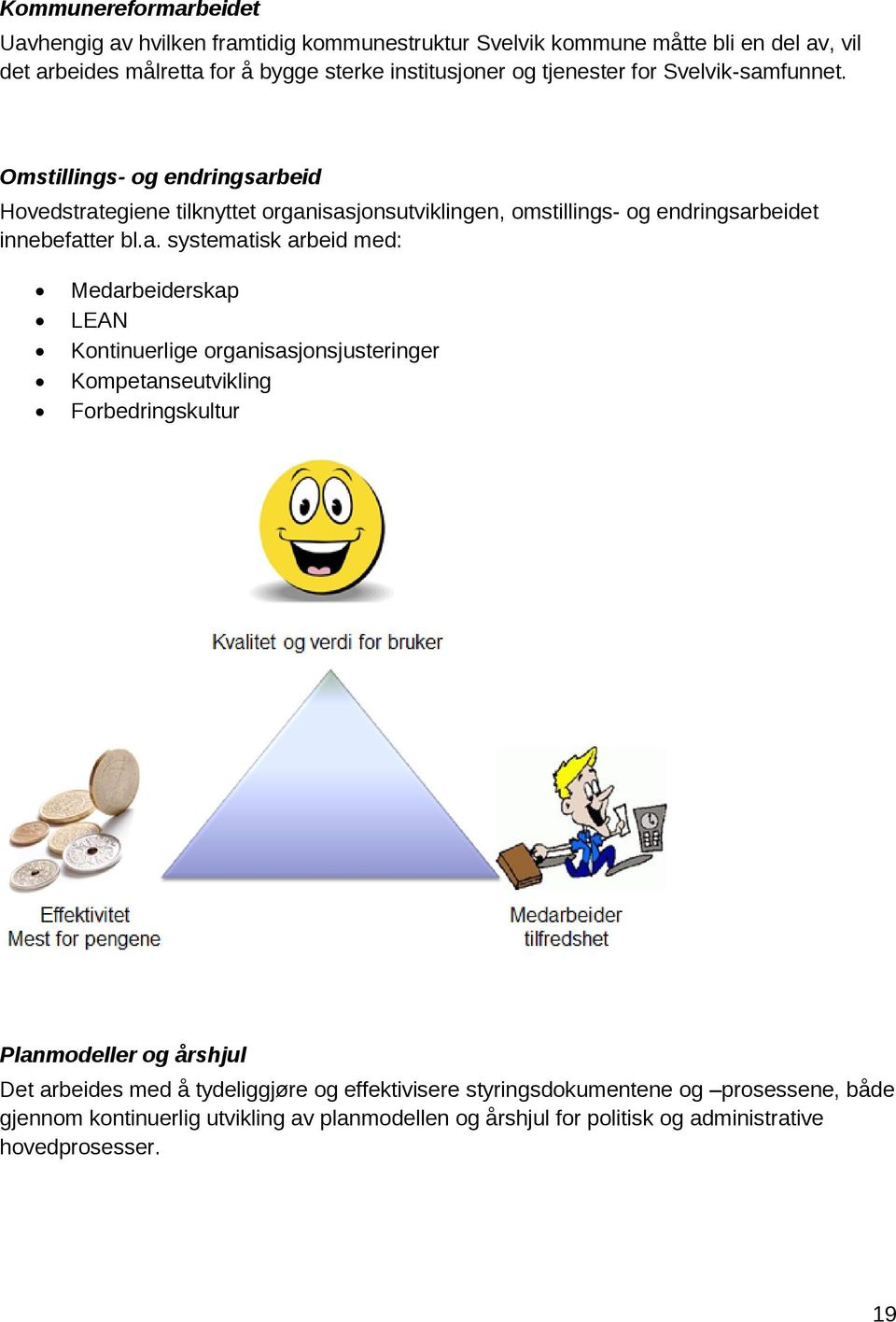 funnet. Omstillings- og endringsar