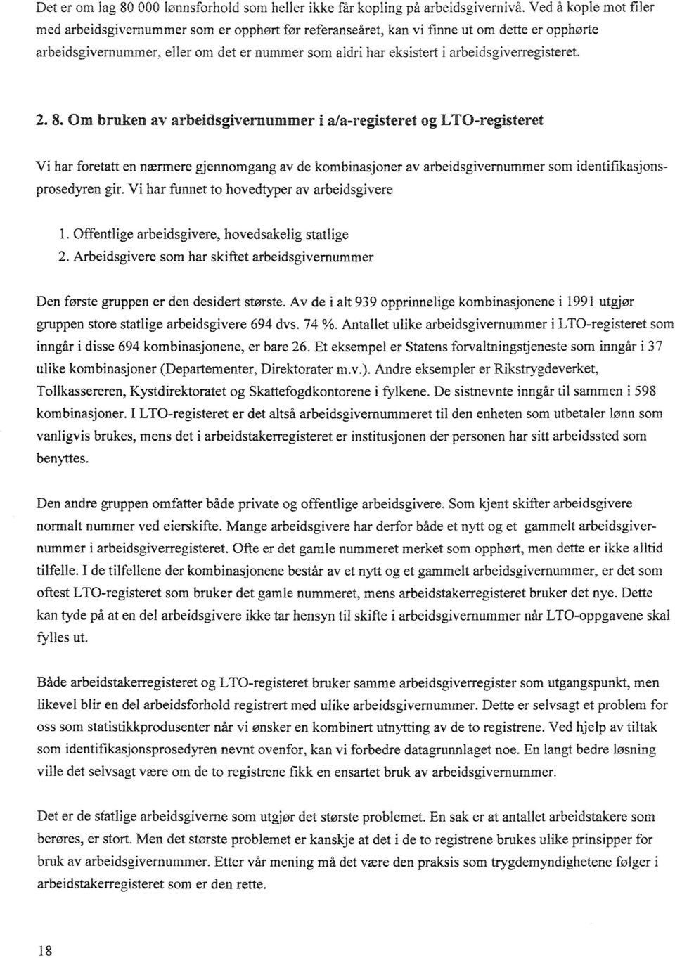 arbeidsgiverregisteret 2. 8.