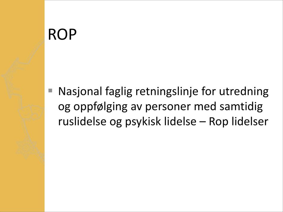 oppfølging av personer med