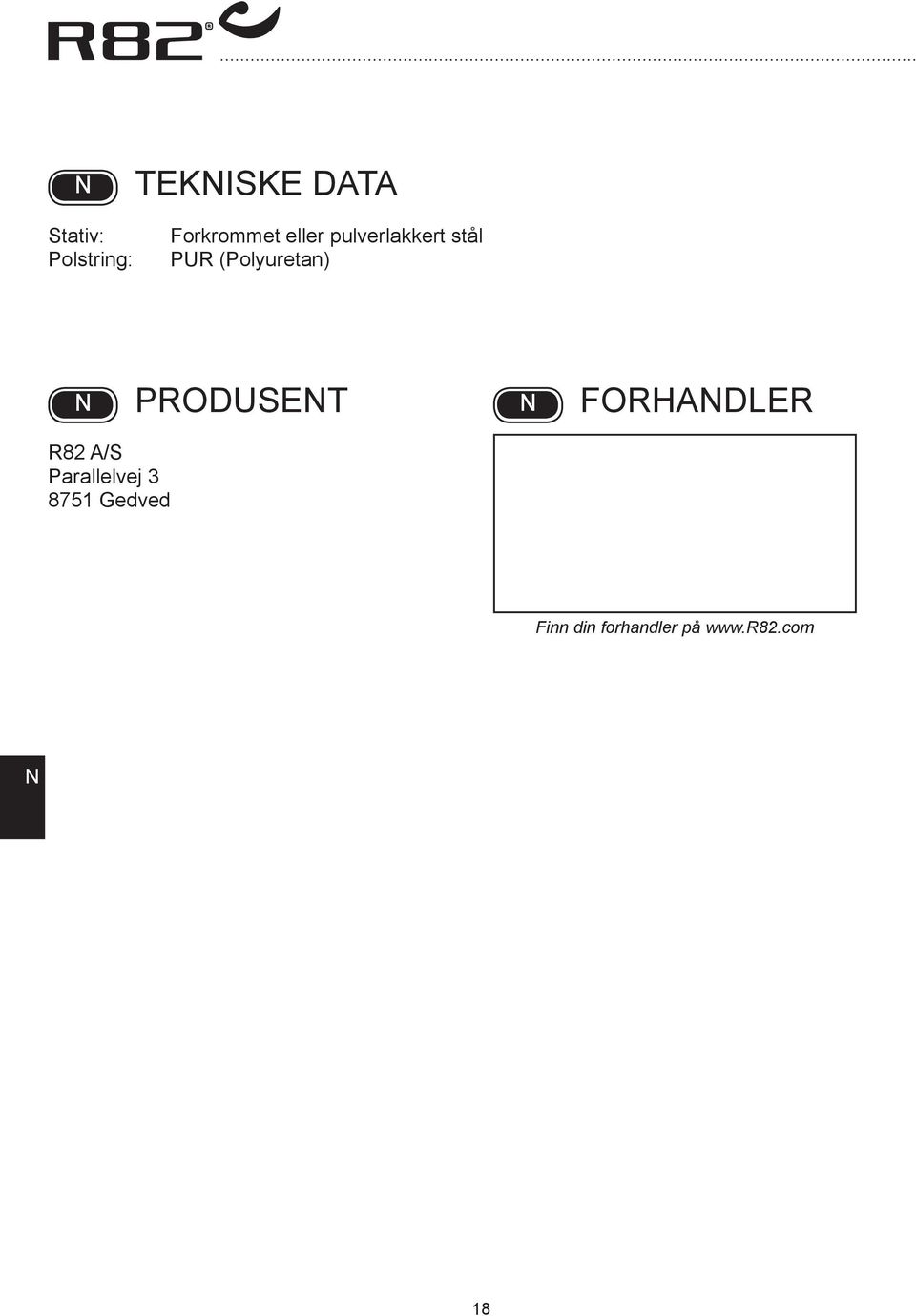 PRODUSET FORHDLER R82 /S Parallelvej 3