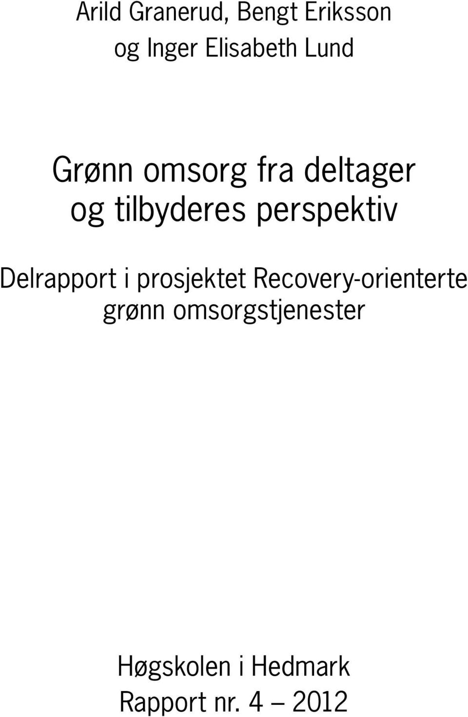 perspektiv Delrapport i prosjektet