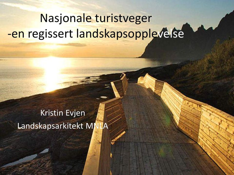 landskapsopplevelse