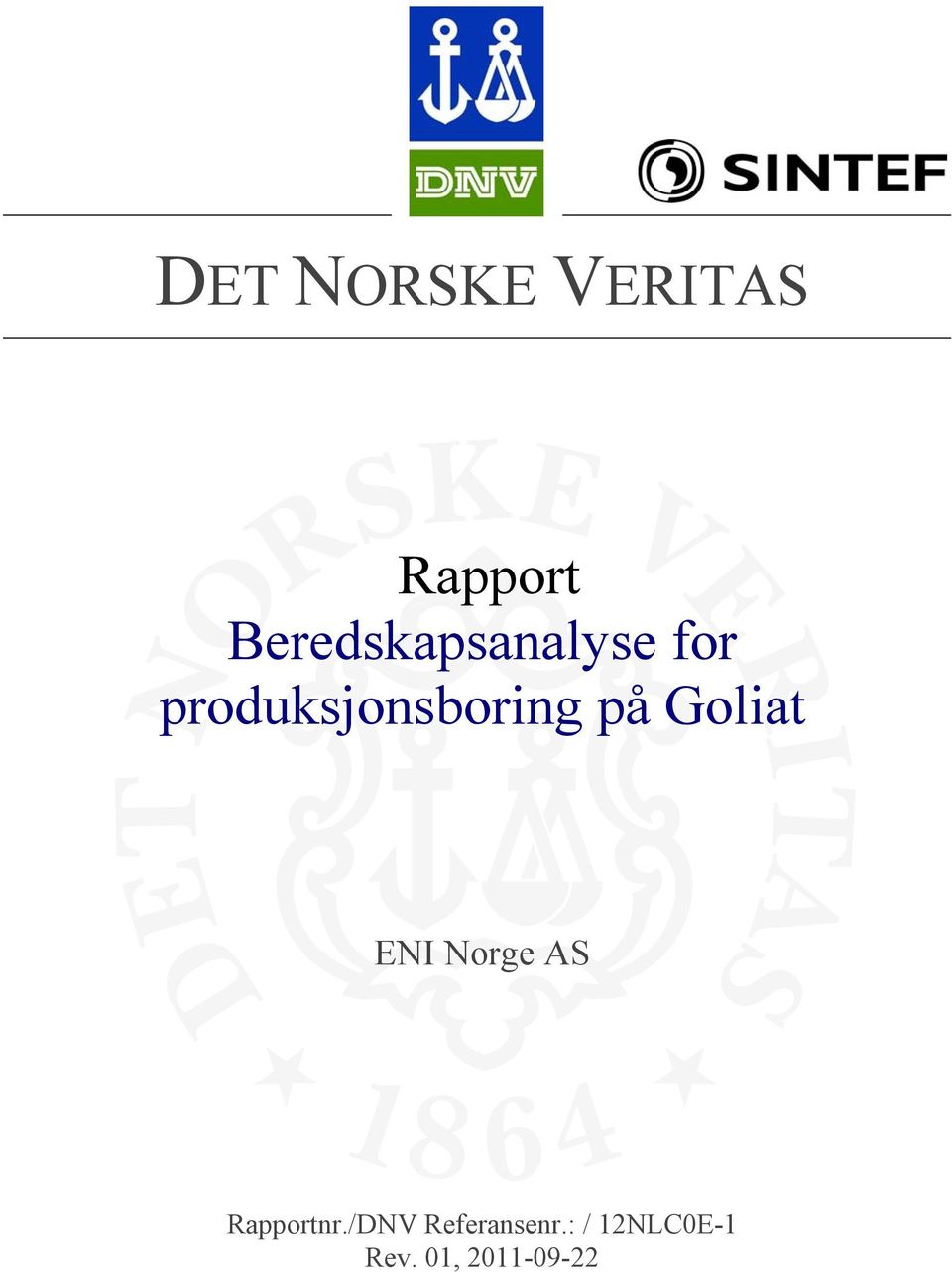 produksjonsboring på Goliat ENI Norge