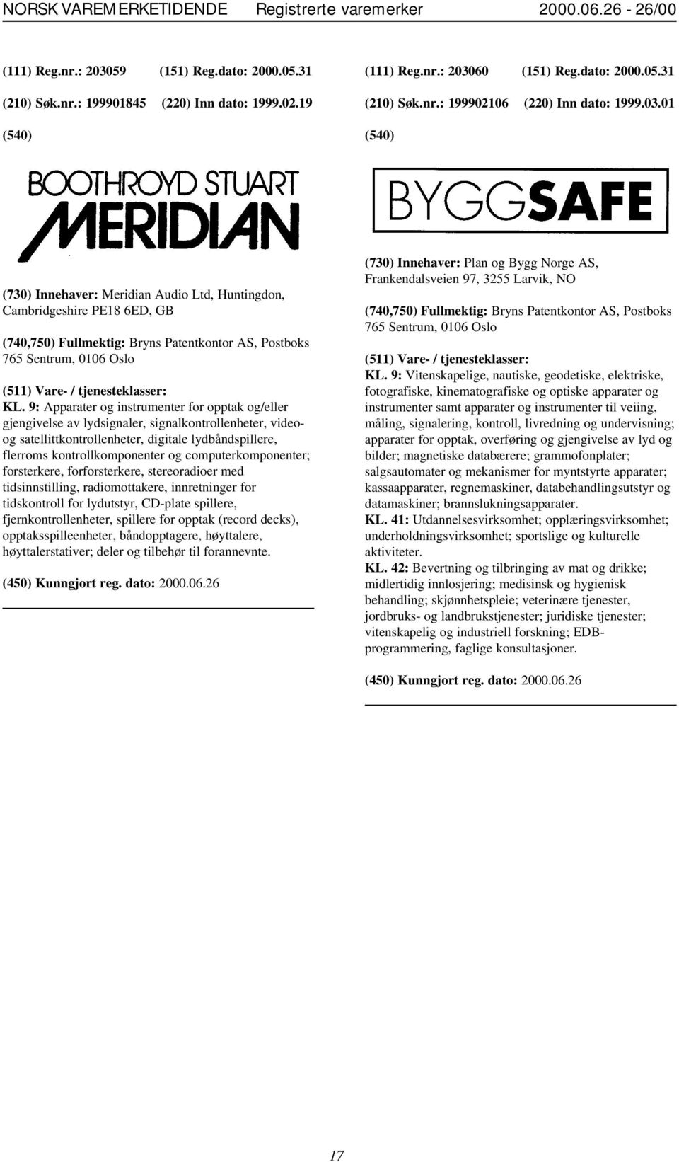 computerkomponenter; forsterkere, forforsterkere, stereoradioer med tidsinnstilling, radiomottakere, innretninger for tidskontroll for lydutstyr, CD-plate spillere, fjernkontrollenheter, spillere for