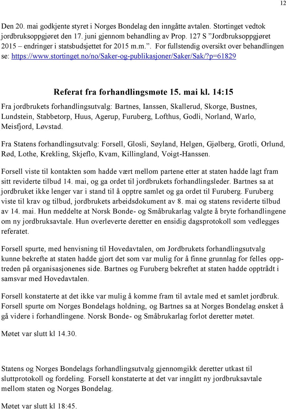 p=61829 Referat fra forhandlingsmøte 15. mai kl.