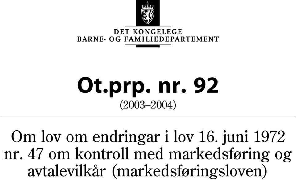 i lov 16. juni 1972 nr.