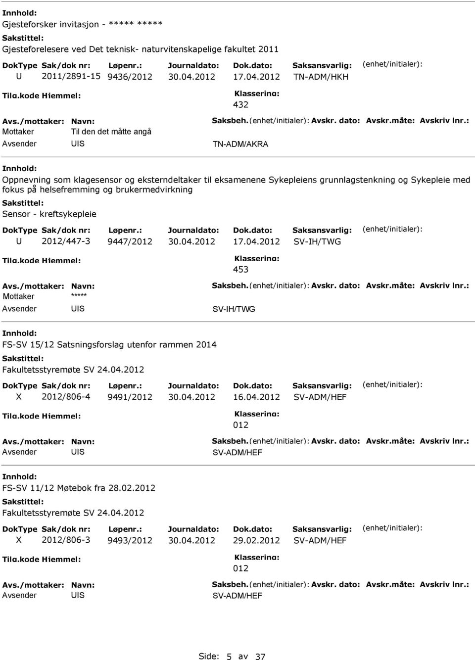 med fokus på helsefremming og brukermedvirkning Sensor - kreftsykepleie 2/447-3 9447/2 17.04.