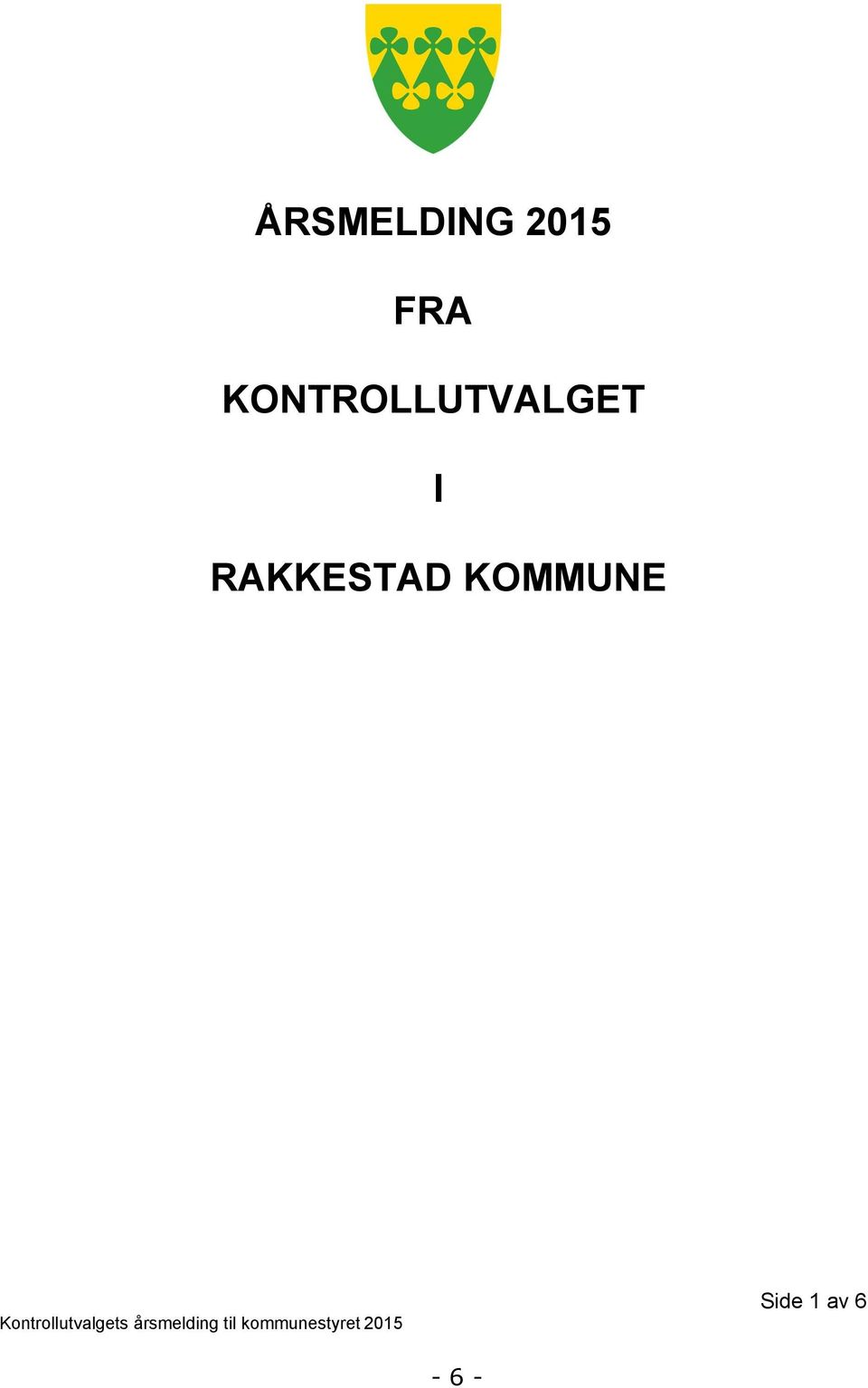 KOMMUNE Kontrollutvalgets