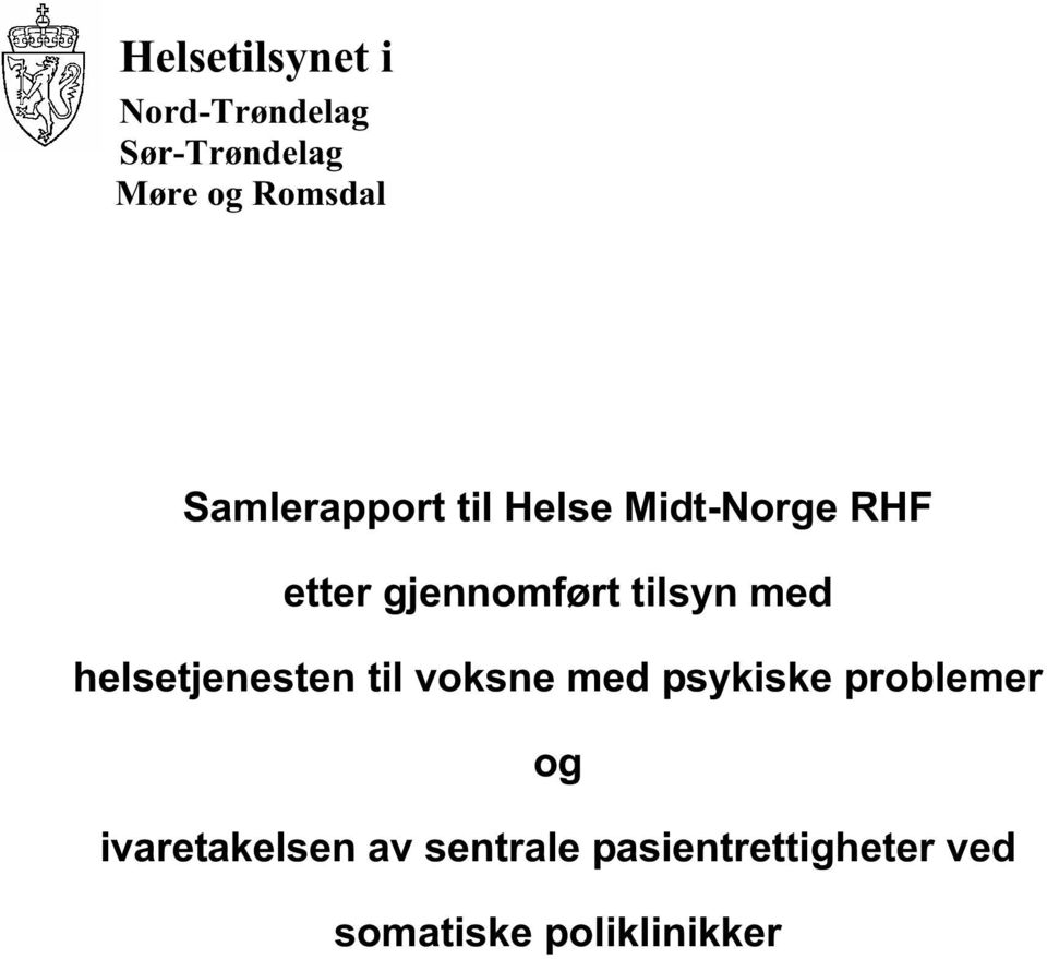 med helsetjenesten til voksne med psykiske problemer og