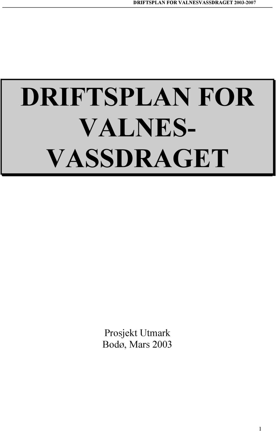 VASSDRAGET