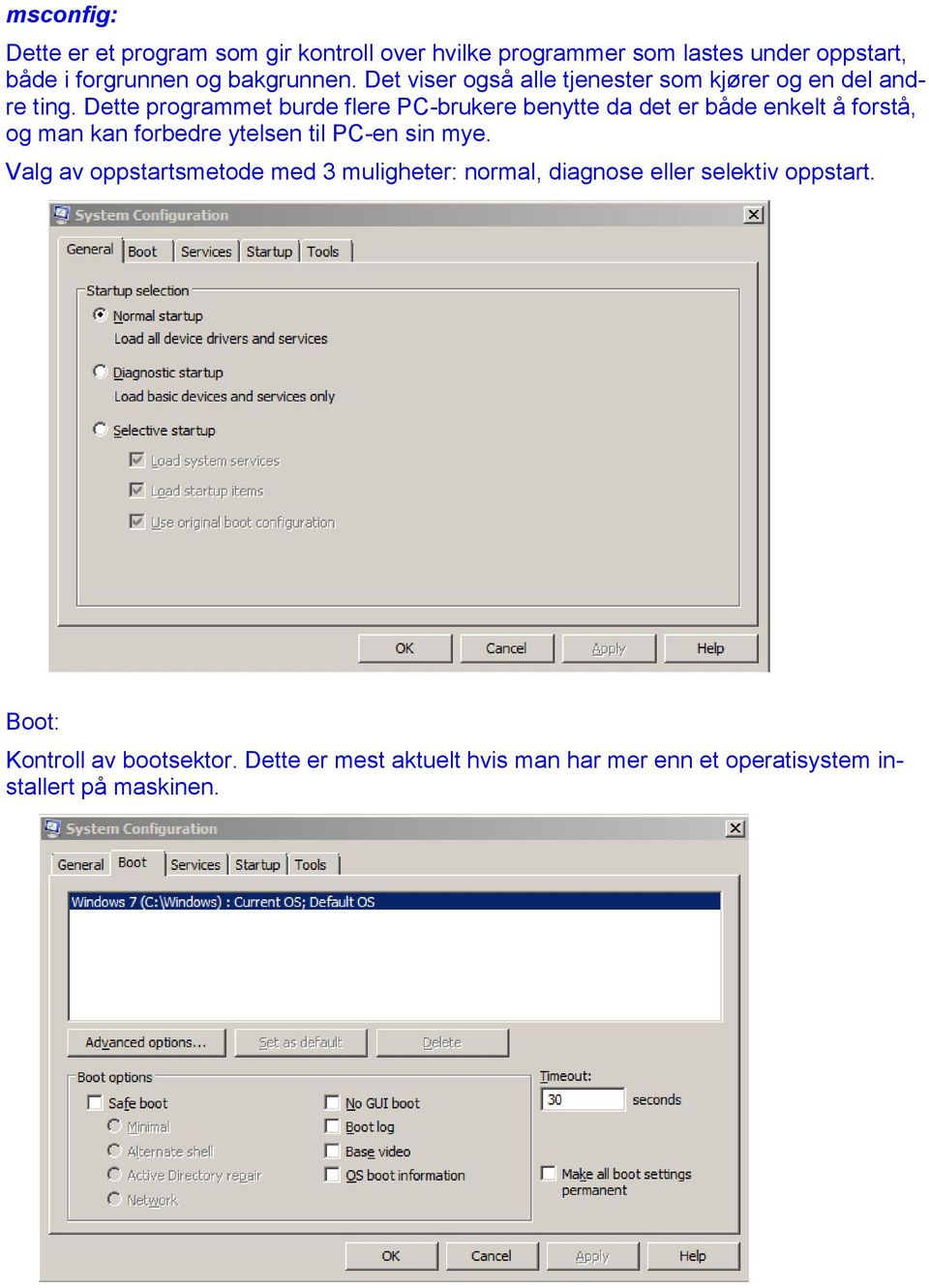 Dette programmet burde flere PC-brukere benytte da det er både enkelt å forstå, og man kan forbedre ytelsen til PC-en sin mye.