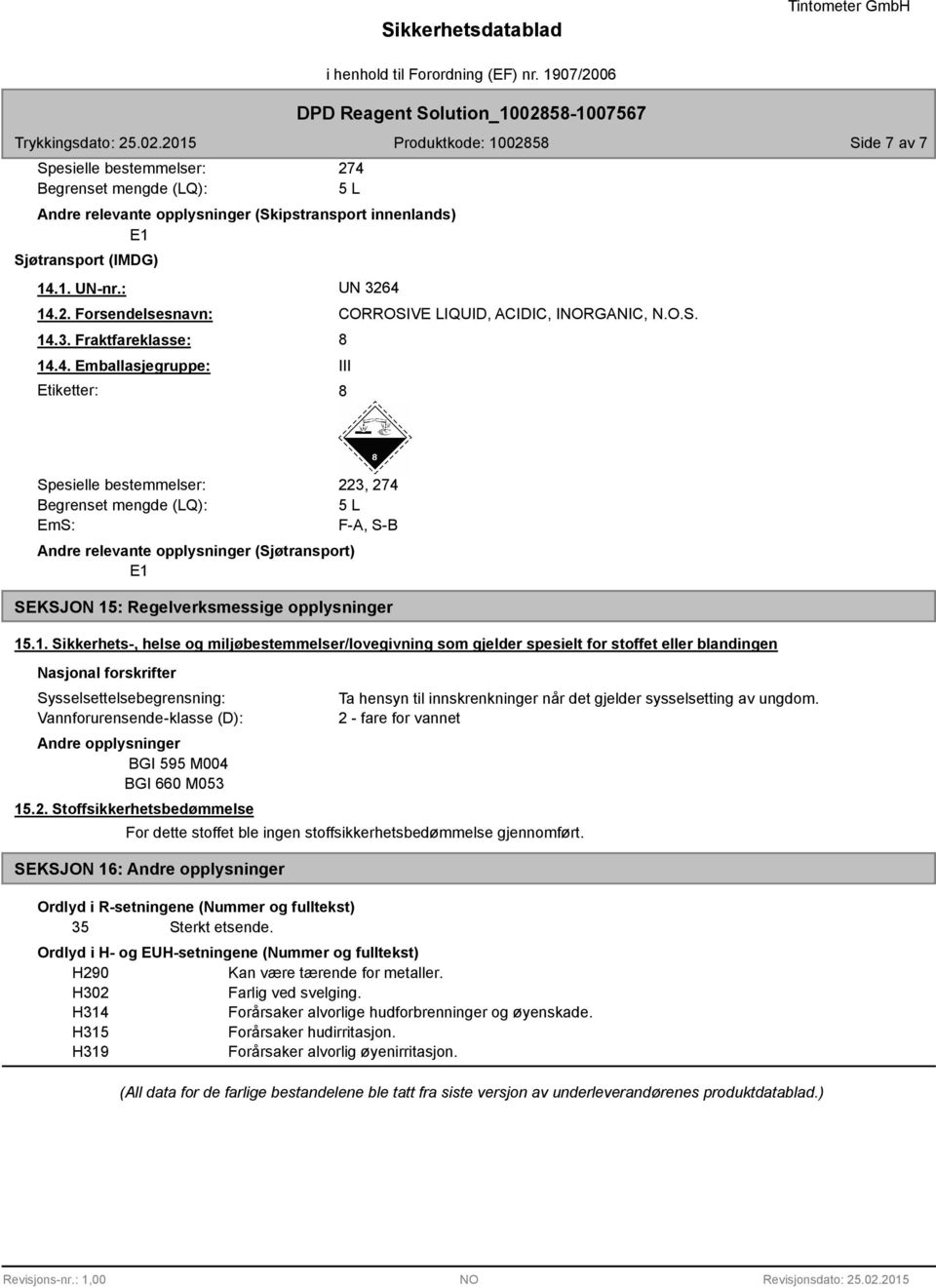 VE LIQUID, ACIDIC, INORGANIC, N.O.S.