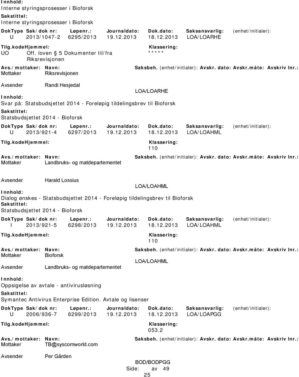 Bioforsk U 2013/921-4 6297/2013 19.12.