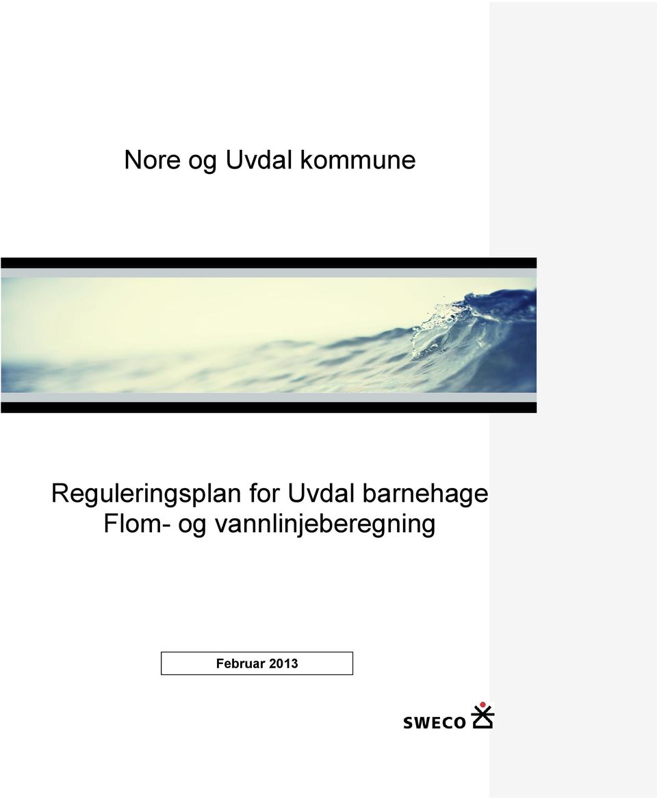 Uvdal barnehage Flom- og