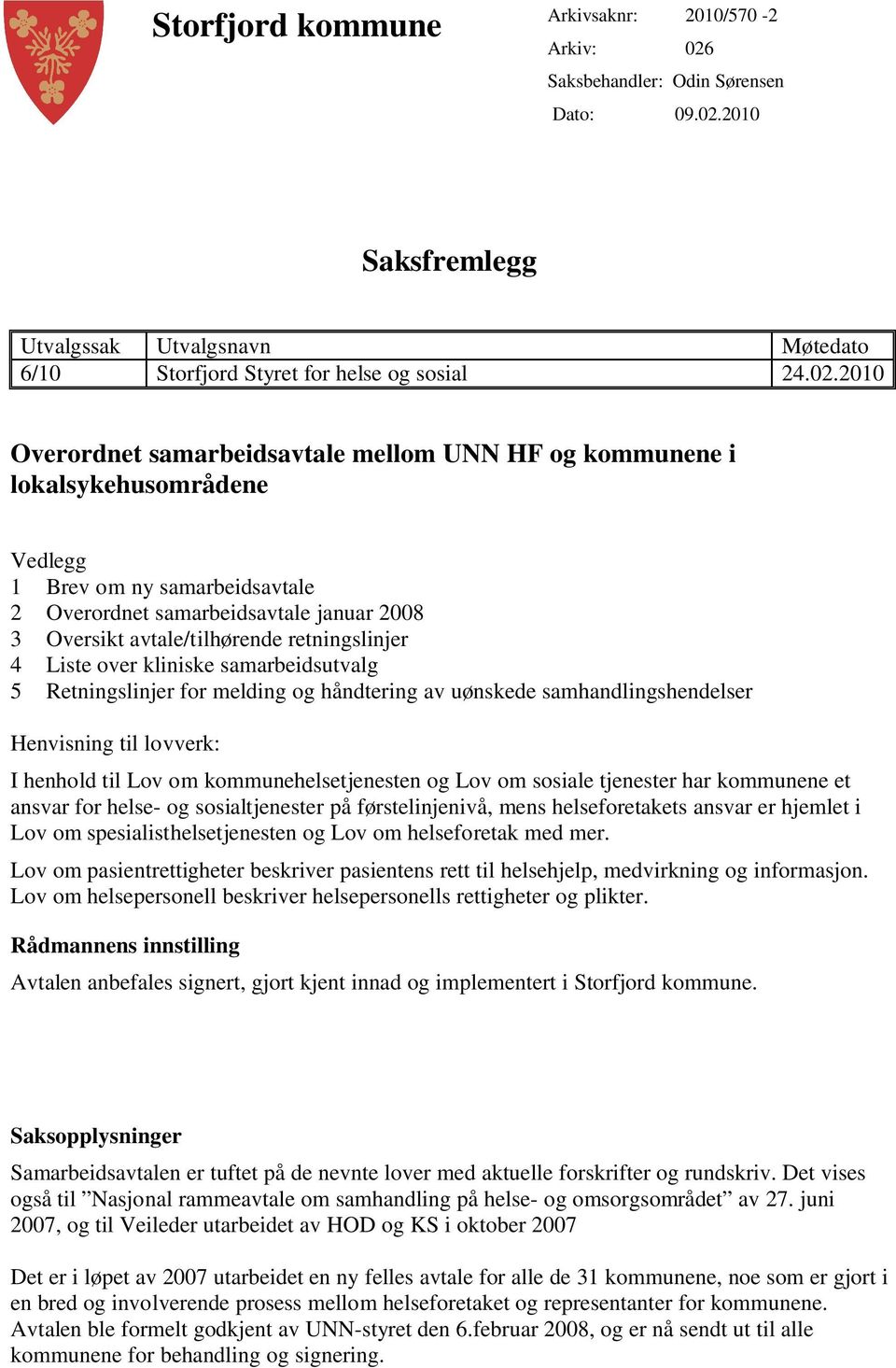 2010 6/10 Storfjord Styret for helse og sosial 24.02.